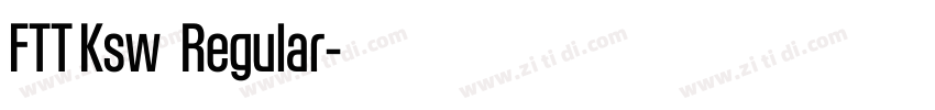 FTT Ksw飛龍 Regular字体转换 FTT Ksw飛龍 Regular字体转换